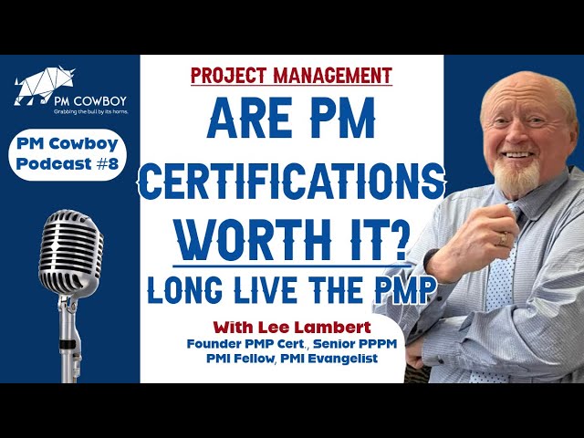 P8: PM Certification Dead or Thriving? | PM Cowboy Podcast #8