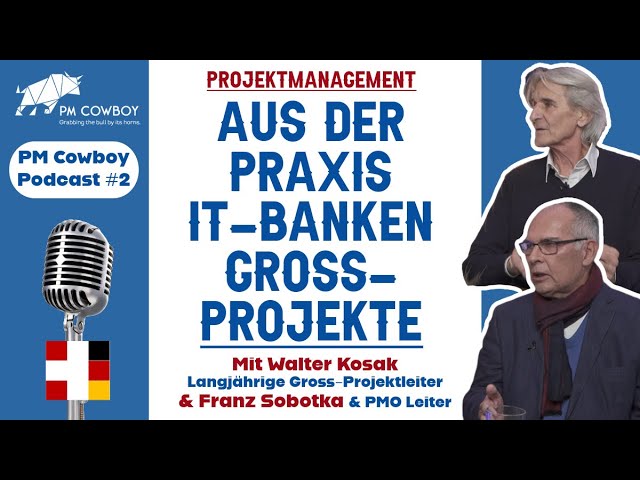 P2: Grossprojekte aus der Praxis