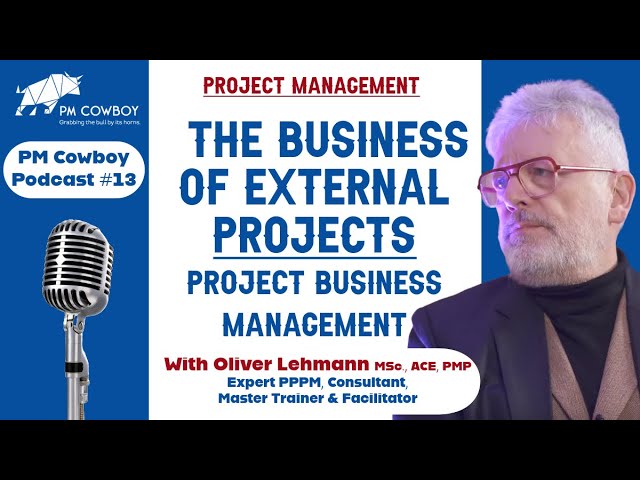 P13: The Difference Between Internal & External Projects