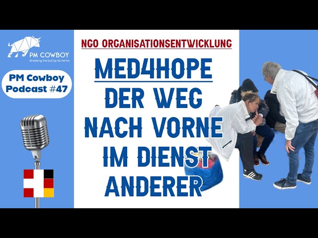 P47: MED4HOPE: Der Weg nach vorne im Dienst anderer